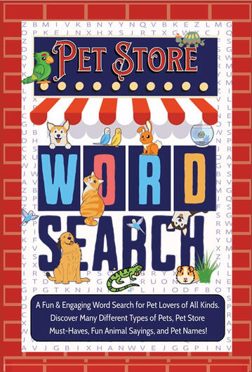 Cover of a word search book called "Pet Store Word Search". The cover features a red and white awning that resembles a storefront. Various cartoon animals are placed around the words "word search".